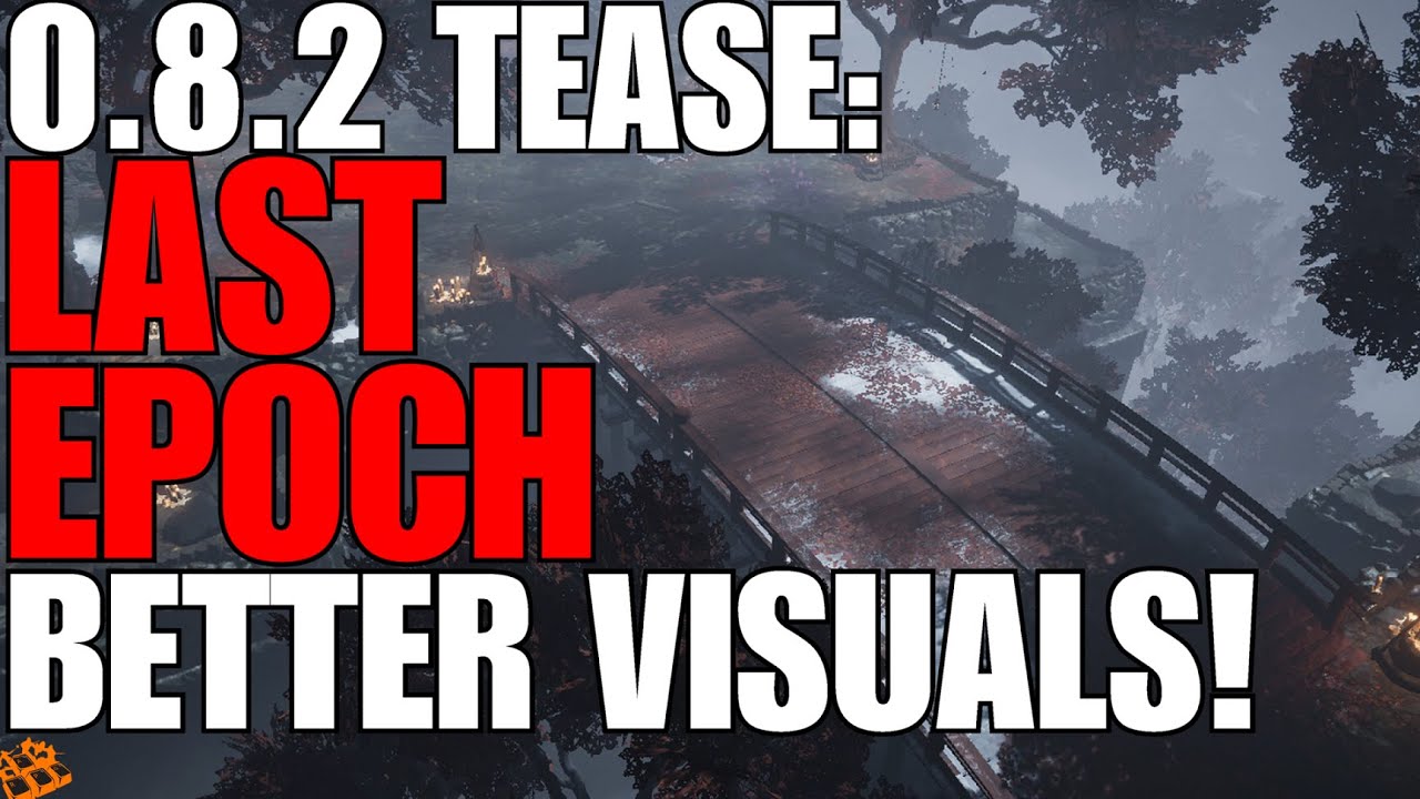 Eleventh Hour Games Continues To Push Visuals In Last Epoch!! New Arena Maps!! 0.8.2 Coming Soon!!