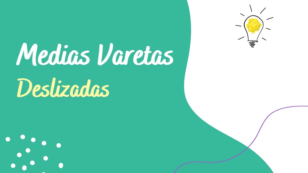 Media Vareta Deslizada