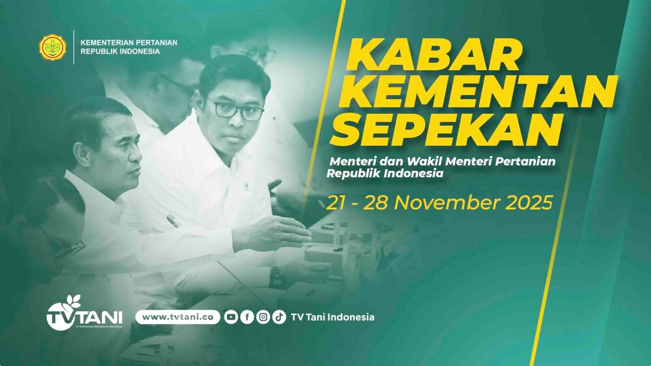 Kabar Kementan Sepekan Edisi 21-28 November 2025