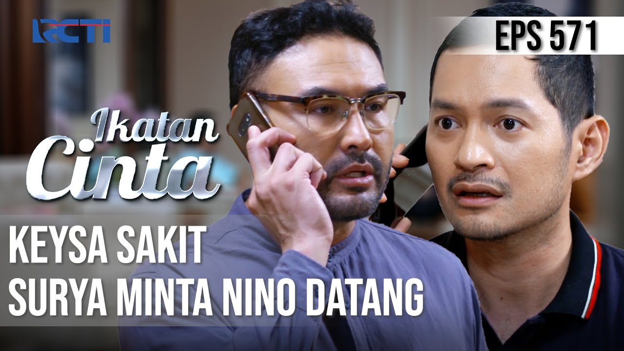 SYOKKK😱😱 KEYSA SAKIT😥 SURYA MINTA NINO DATANG😟 | IKATAN CINTA