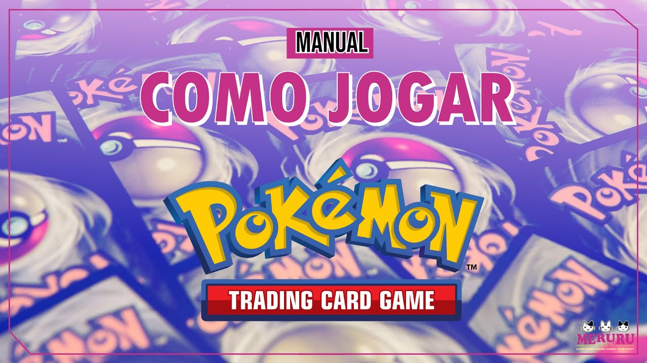 Tutorial Como Jogar Pokemon TCG