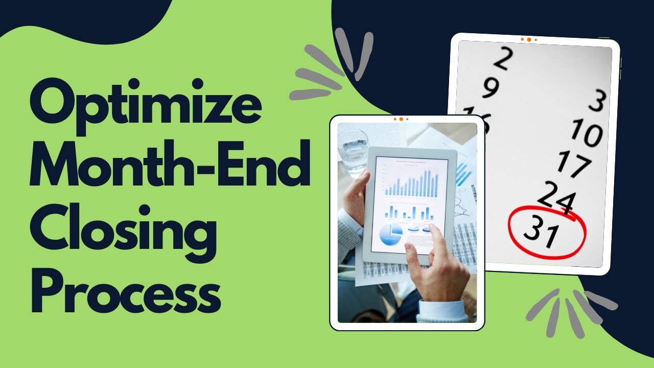 Optimize your Month End Closing Process with these Activities & Checklist | Hands-On Guide