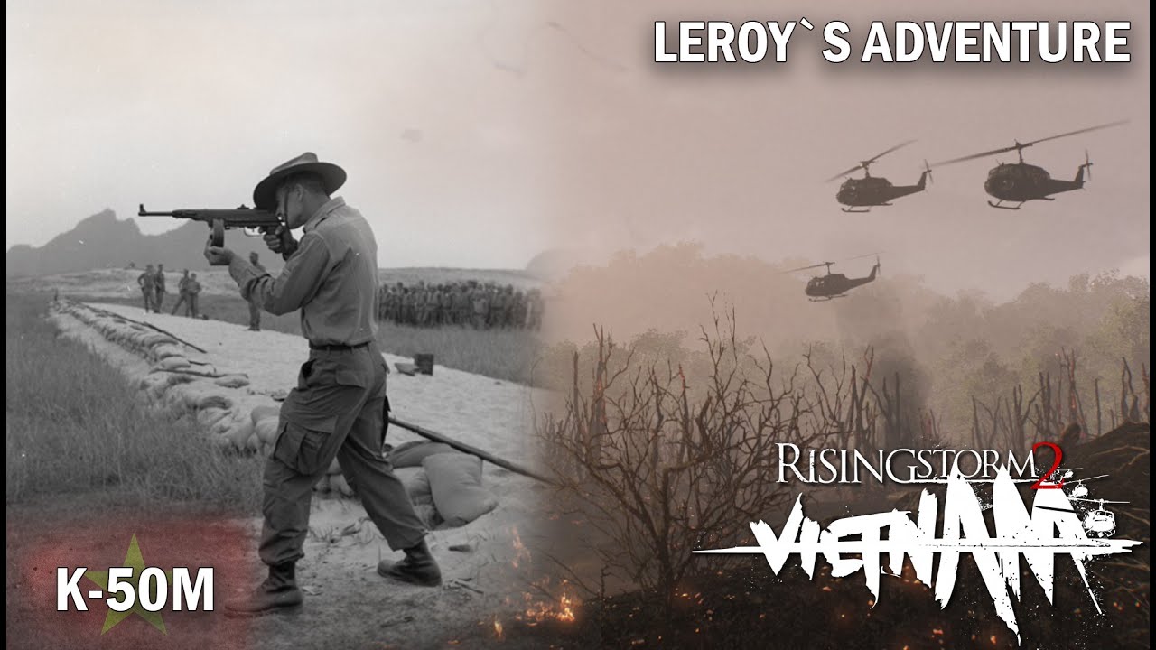 Rising Storm 2: Vietnam. K-50M. Гайд. Сп#здили урон...