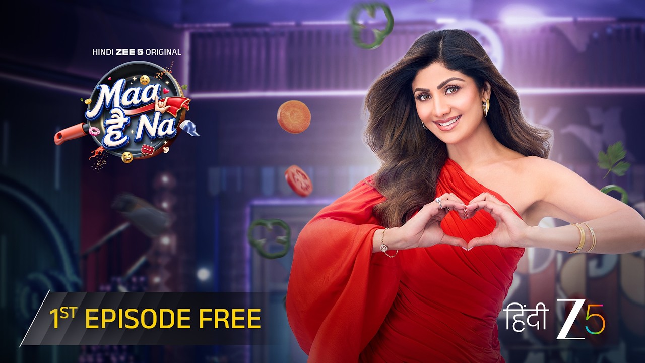 Maa Hai Na | 1st Episode Free on Hindi Zee 5 | Shilpa Shetty, Tanya Mittal, Gullu