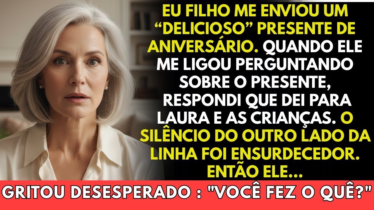 Meu filho me enviou um 'delicioso' presente de aniversário, mas ficou desesperado ao saber que...