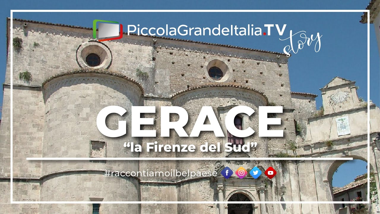 Gerace - Piccola Grande Italia