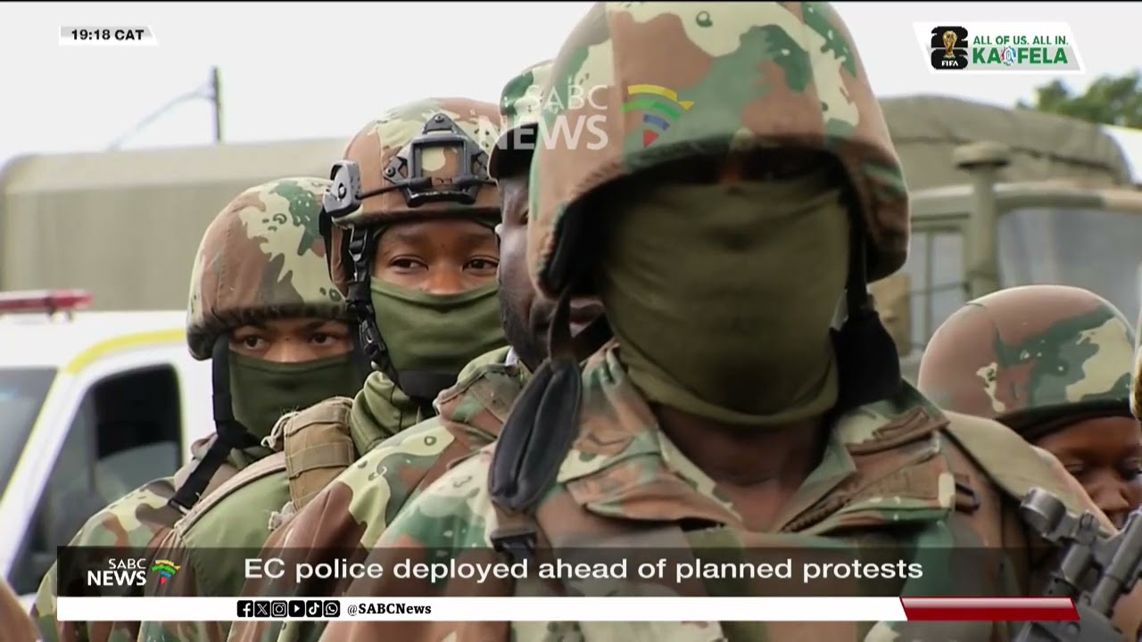 E Cape police deployed ahead of planned protests
