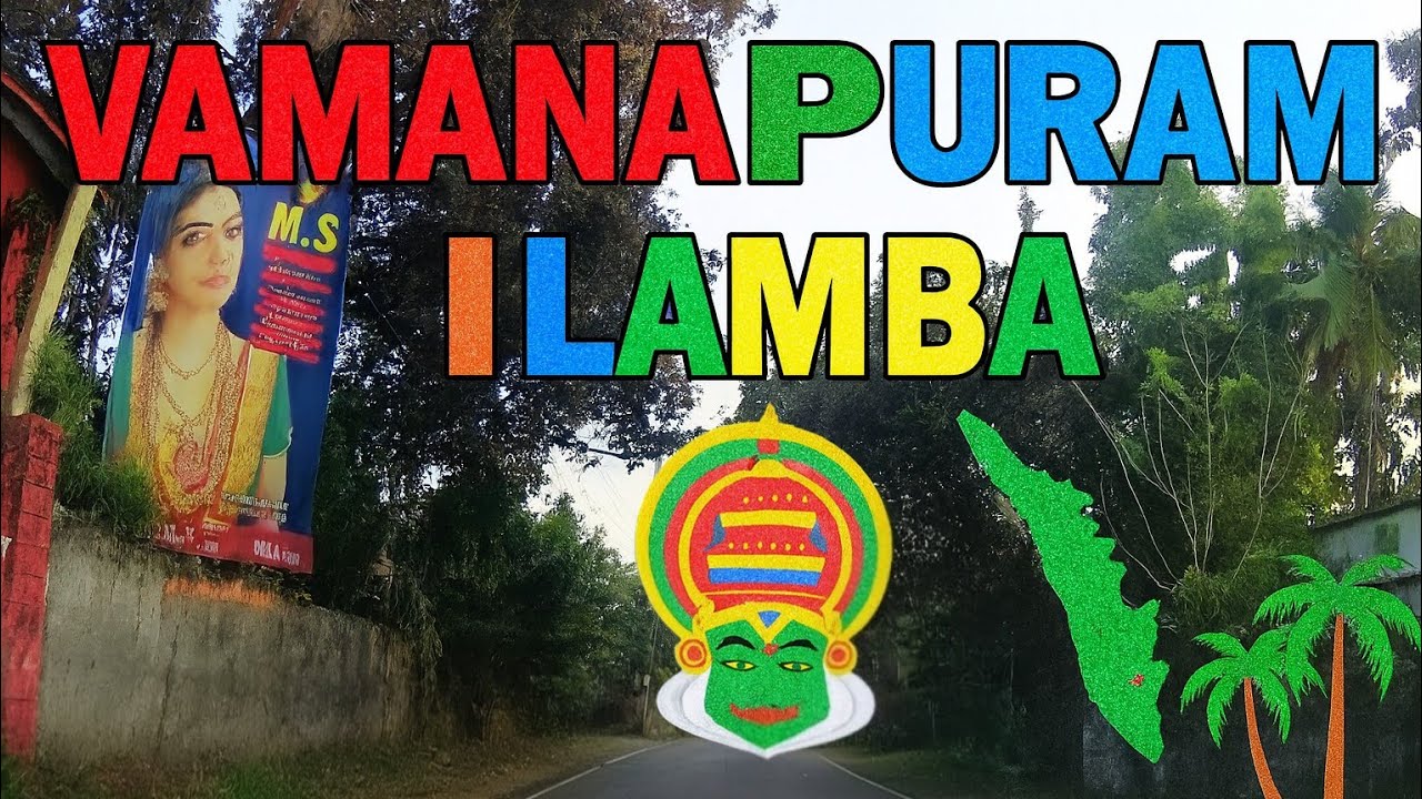 Vamanapuram - Ilamba