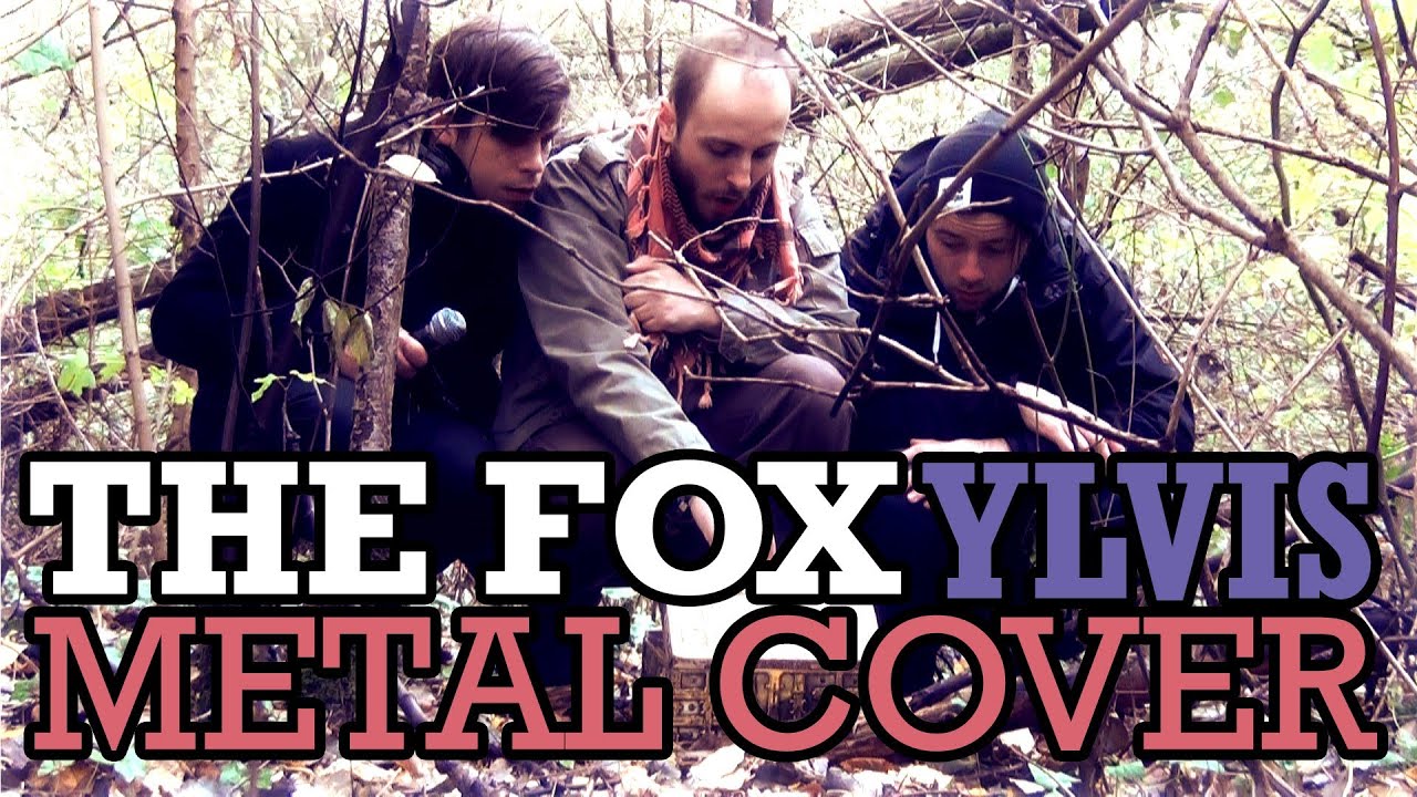 Ylvis -- The Fox Metal Cover (What Does the Fox Say?) // Blake Inc.