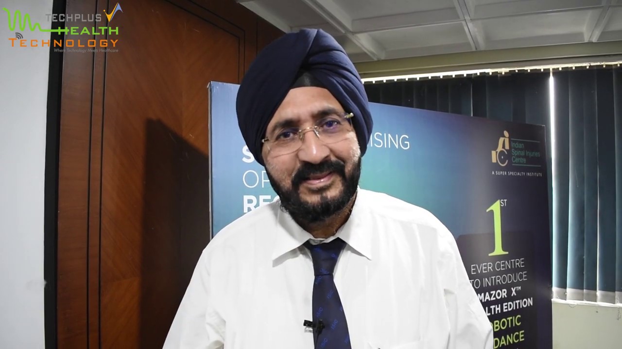 Advanced Spine Robotics System now in India | Dr. H.S Chhabra | ISIC, New Delhi