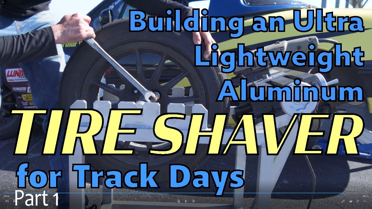 Tire Truing, Building a lightweight Aluminum Tire Shaver for Track Days