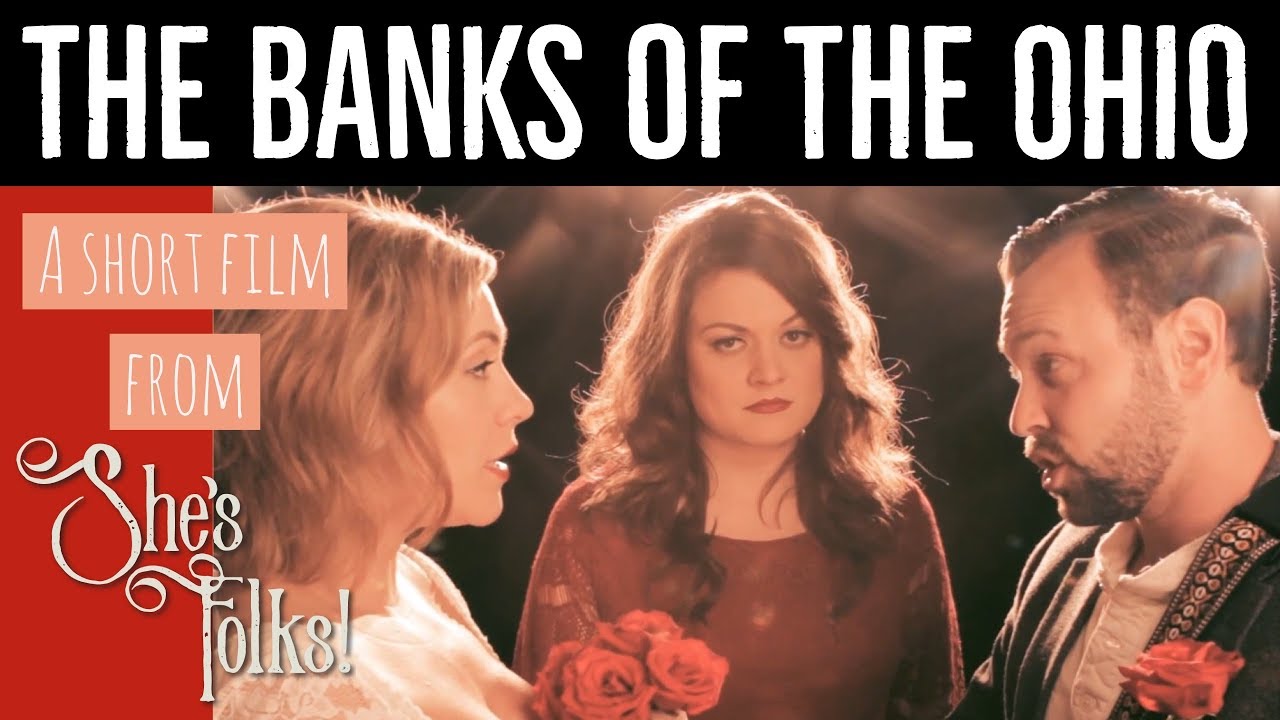 The Banks of the Ohio by She's Folks