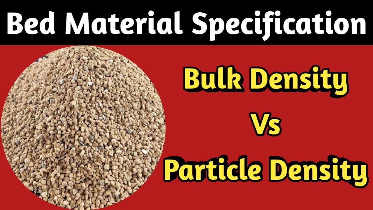 Bed material | Physical property of bed material | Particle Density and Bulk Density of Bed material