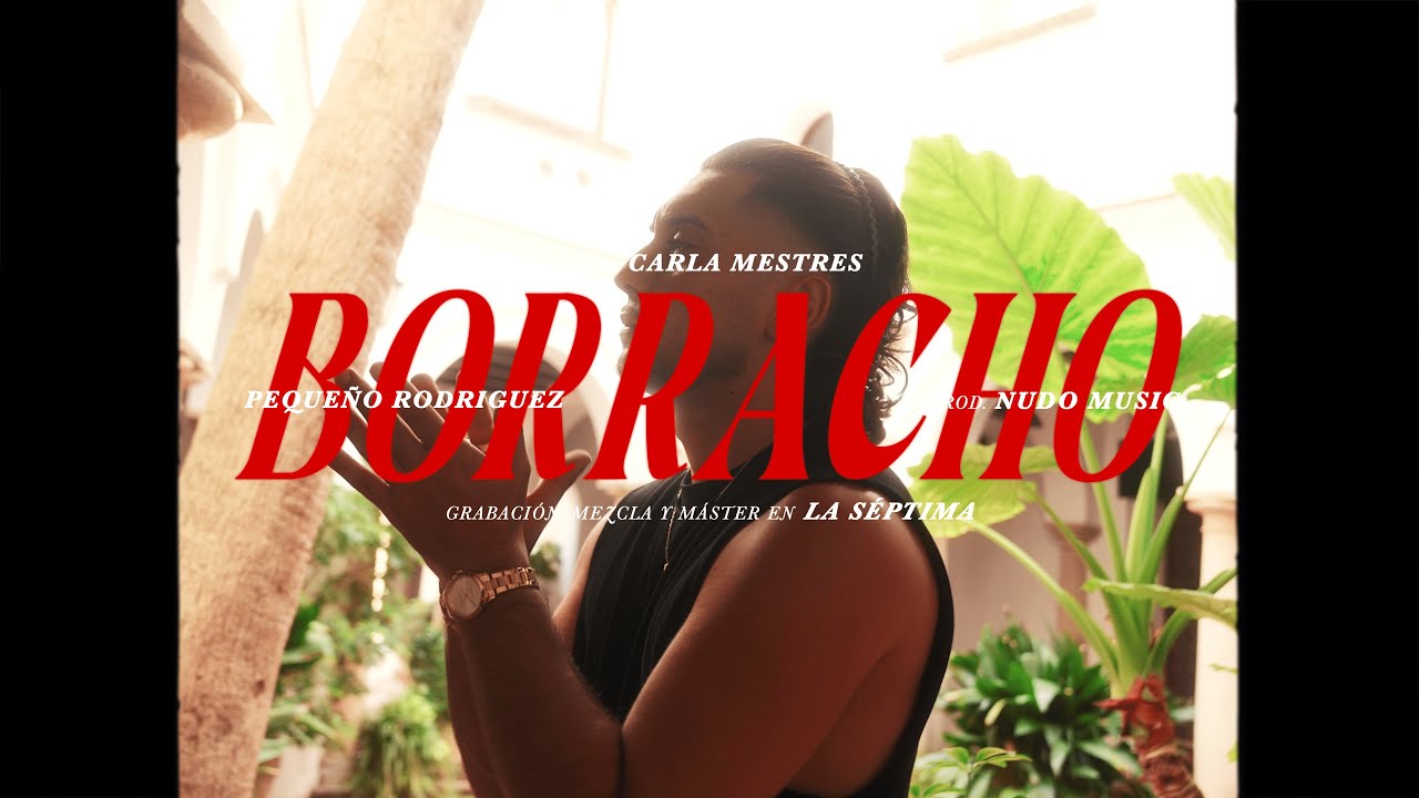 PEQUEÑO RODRIGUEZ X NUDO MUSIC - BORRACHO (VIDEOCLIP OFICIAL)