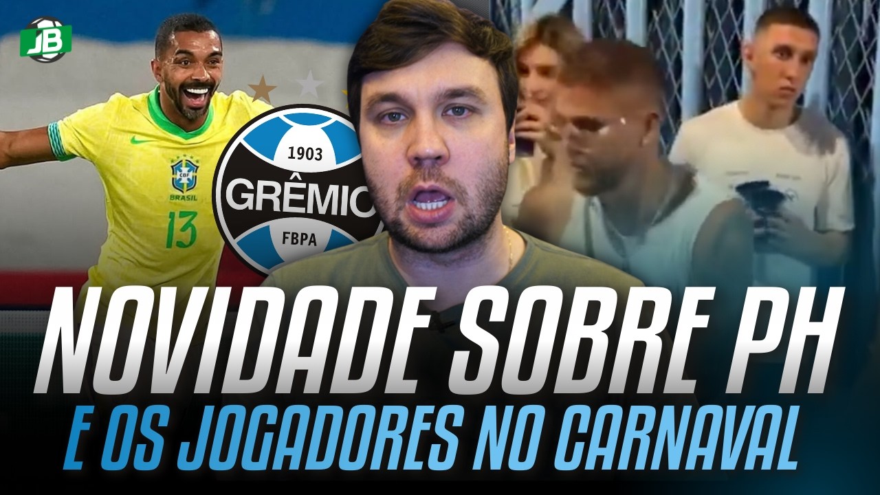 🟦 NOVAS DO LATERAL A SER CONTRATADO E O QUE FALARAM NO GR&Ecirc;MIO SOBRE JOGADORES NO CARNAVAL