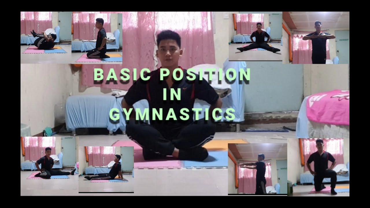 Basic Position in Gymnastics with SirChin