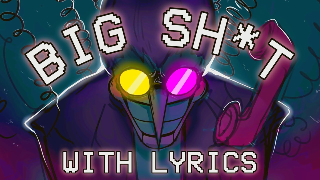 Big Shot (с текстом песни) - Мюзикл по мотивам Deltarune