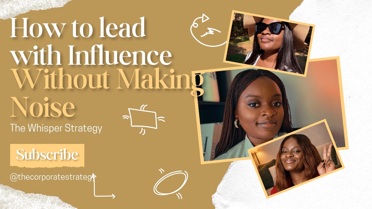 The Whisper Strategy: How to Lead with Influence Without Making Noise EP 3 |  #TheCorporateParable