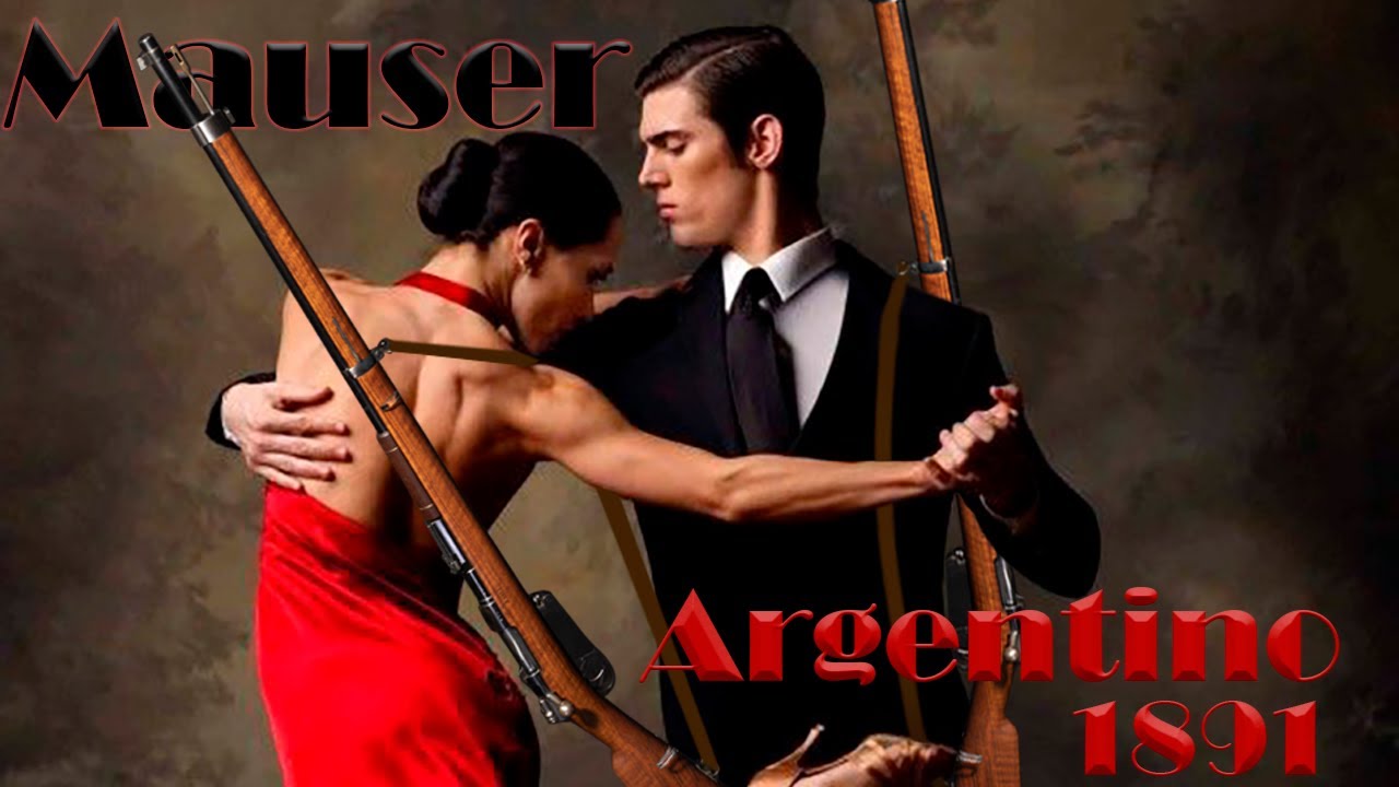 The 1891 Argentine Mauser Tango