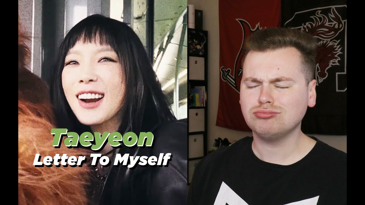 MOVING ON (TAEYEON 태연 'Letter To Myself' MV Reaction)