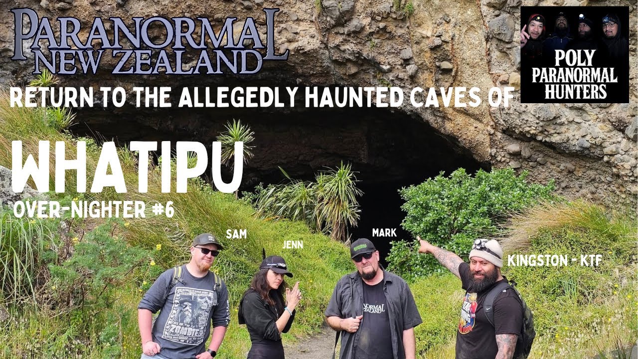 Paranormal NZ: Exploring the haunted caves - Return to Whatipu - Overnighter #6