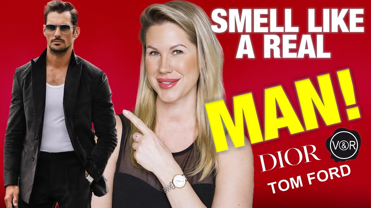 SMELL LIKE A REAL MAN! Men's fragrances that will make you smell like a real man!