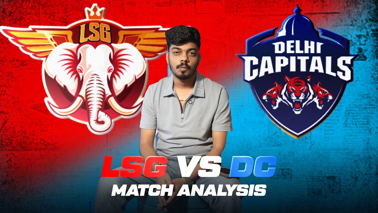 LSG vs DC 2026 | Match Prediction | IPL 2026 | Match No - 05 | Full Match Prediction