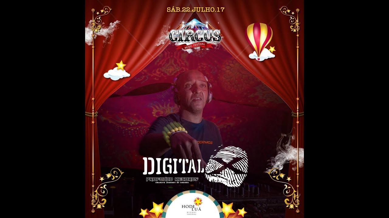 DIGITAL-X (PROFOUND RECORDS) @CIRCUS MUSIC FESTIVAL 2017