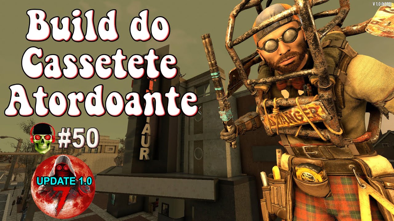 BUILD CASSETETE ATORDOANTE ✅ 7Dtd 1 0 ✅ EP50