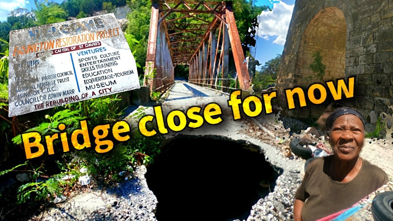 UPDATE ON EASINGTON BRIDGE IN ST THOMAS (motorists cannot use bridge anymore)