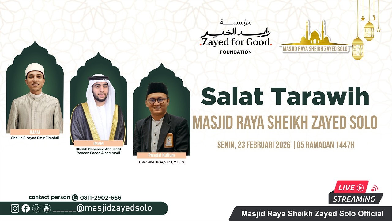 Salat Tarawih Day 6 Masjid Raya Sheikh Zayed Solo