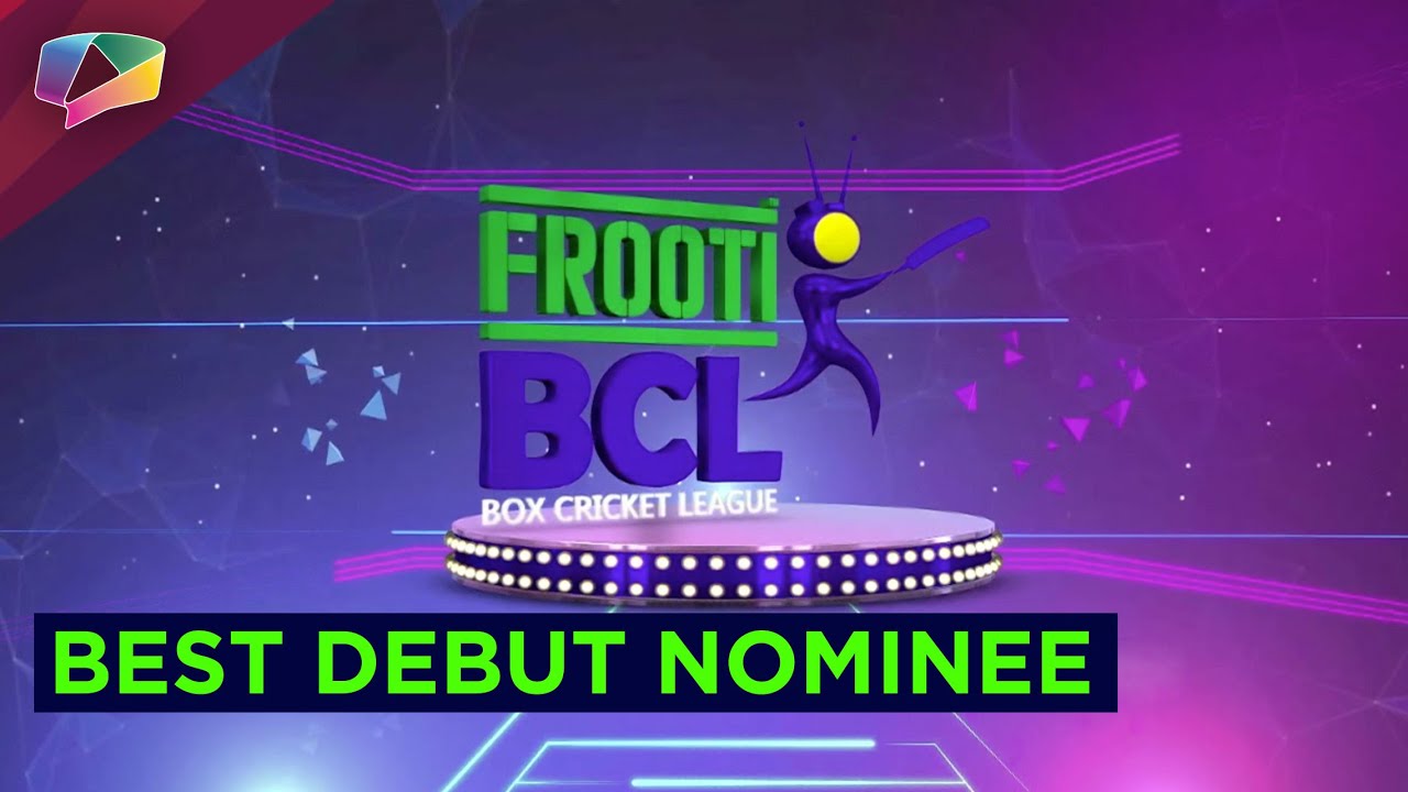 Frooti BCL Best Male and Female Debut Nominee.