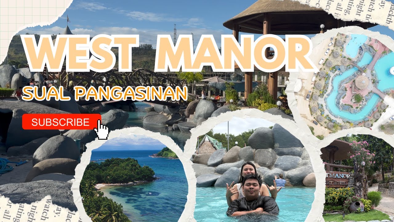Explore West Manor Resort Hotel in Sual, Pangasinan | Best Summer Destination in the Philippines