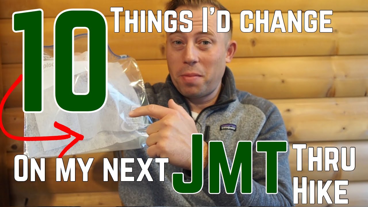 10 things I would have changed on my JMT thru-hike
