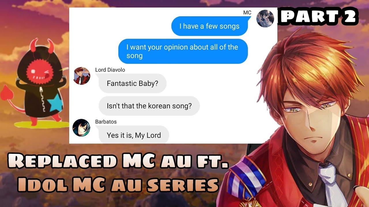 Obey me texts: REPLACED MC AU FT. MC IDOL AU SERIES || part 2