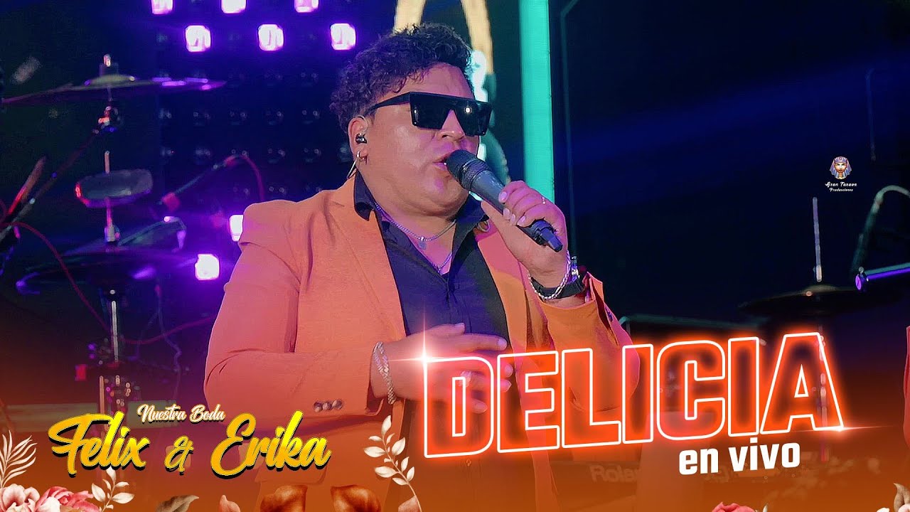 Delicia del amor en vivo - Boda de Félix y Erika / Patacamaya 2025