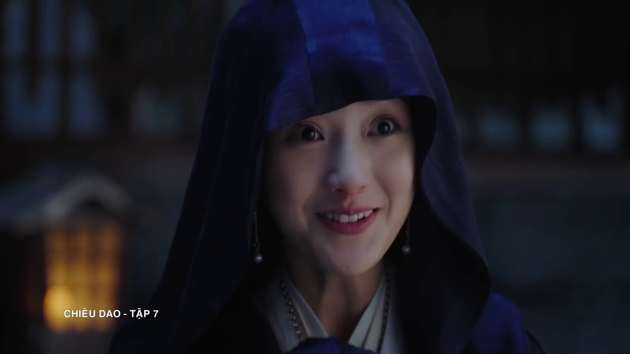 Chi&ecirc;u Dao VietSub Trọn Bộ   Tập 7 FULL HD   Hứa Khải, Bạch Lộc 17h, Thứ 2 6 tr&ecirc;n HTV7