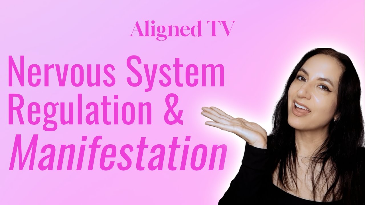 Nervous System Regulation & Manifestation | Regulate to MANIFEST Your Desires!