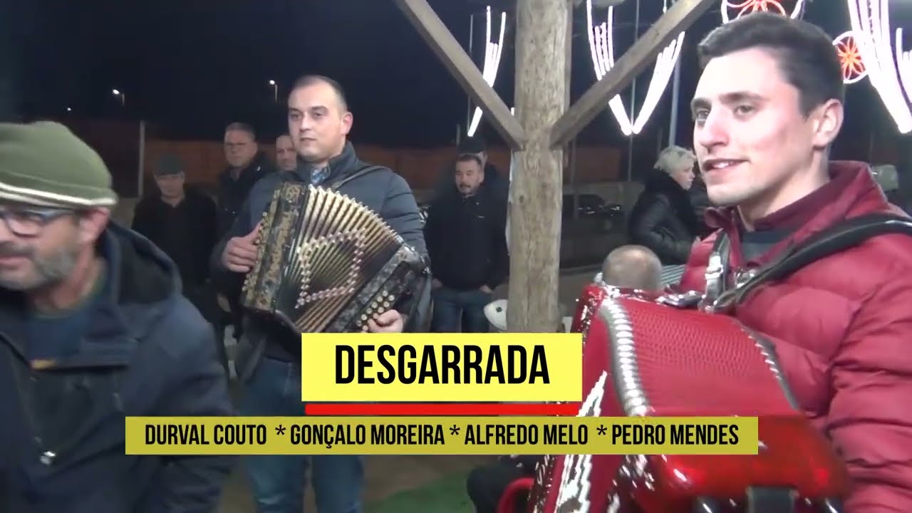 Desgarrada  com Alfredo Melo * Pedro Mendes * Durval Couto * Gonçalo Moreira