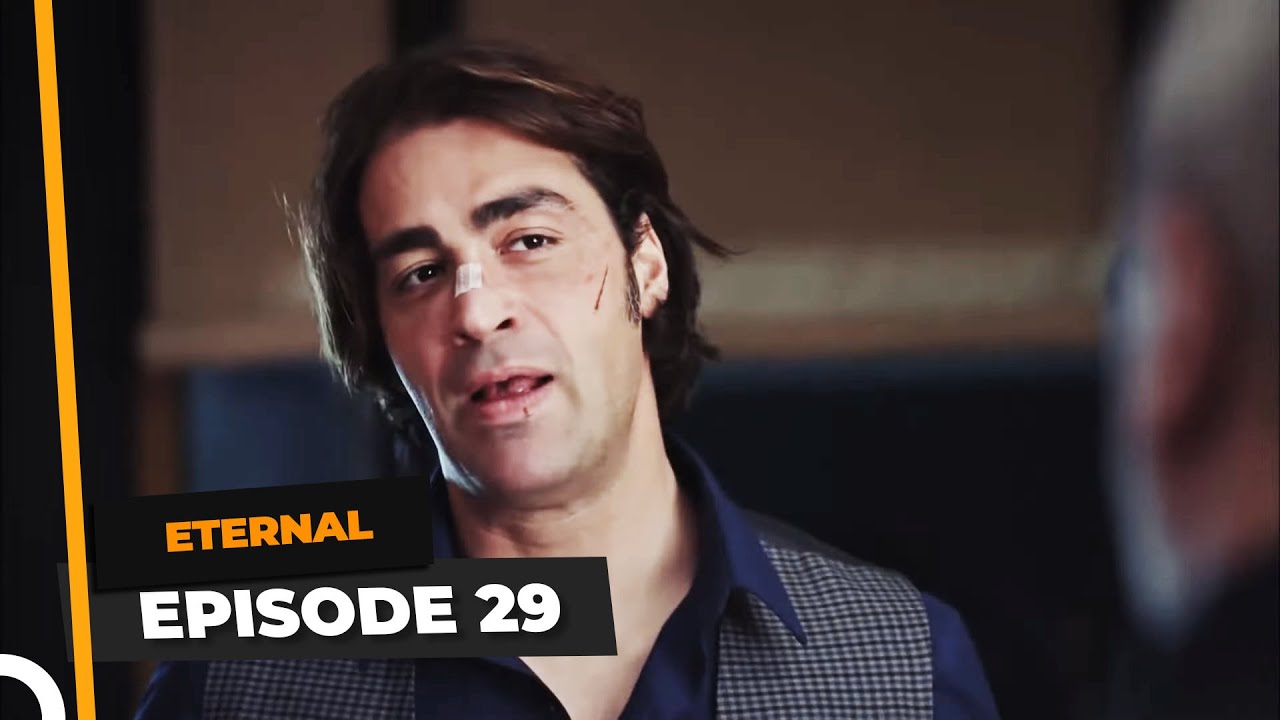 Eternal Episode 29 | English Subtitle