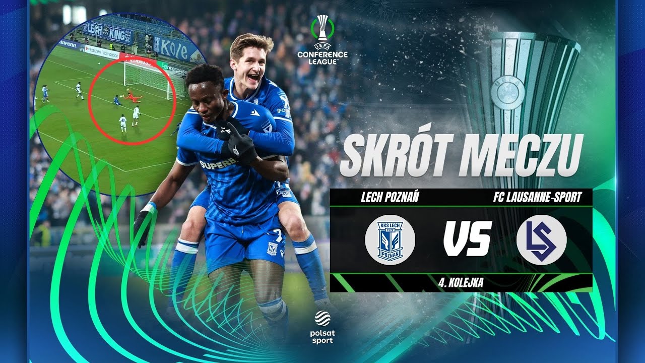 SKRÓT: Lech Poznań - FC  Lausanne-Sport | LIGA KONFERENCJI