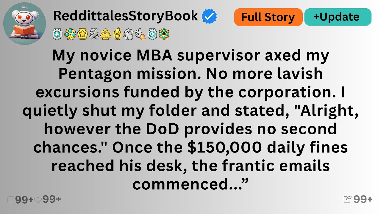 [ Full Story ]My novice MBA supervisor axed my Pentagon mission. No more lavish excursions ...!
