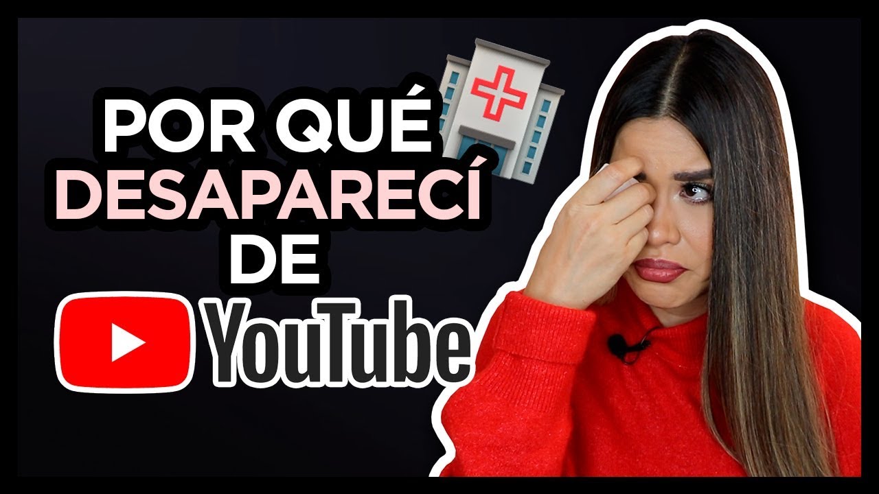 Porque DESAPARECI DE YOUTUBE ?  |  Mytzi Cervantes