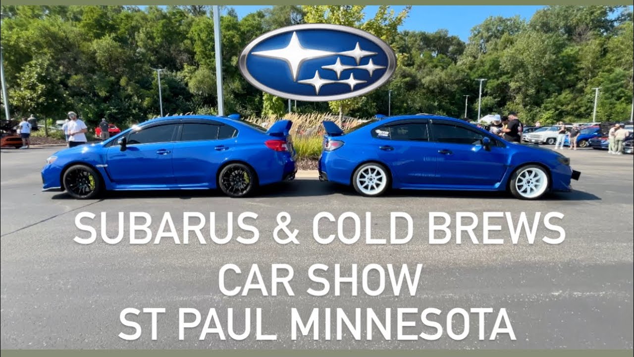 Subarus & Cold Brews Car Show - Walser Subaru South St Paul Minnesota 8/24/2024