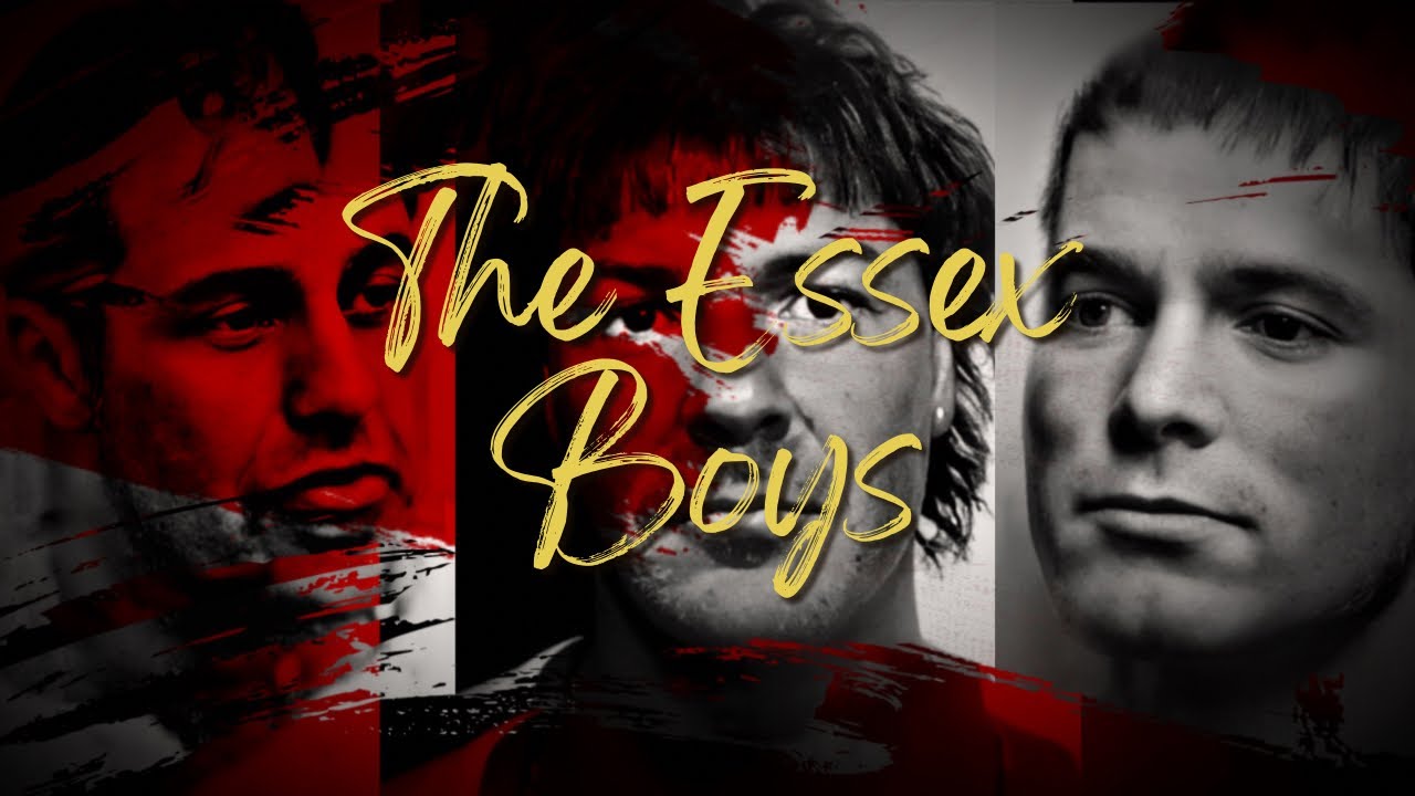 The Essex Murders - Essex Boys