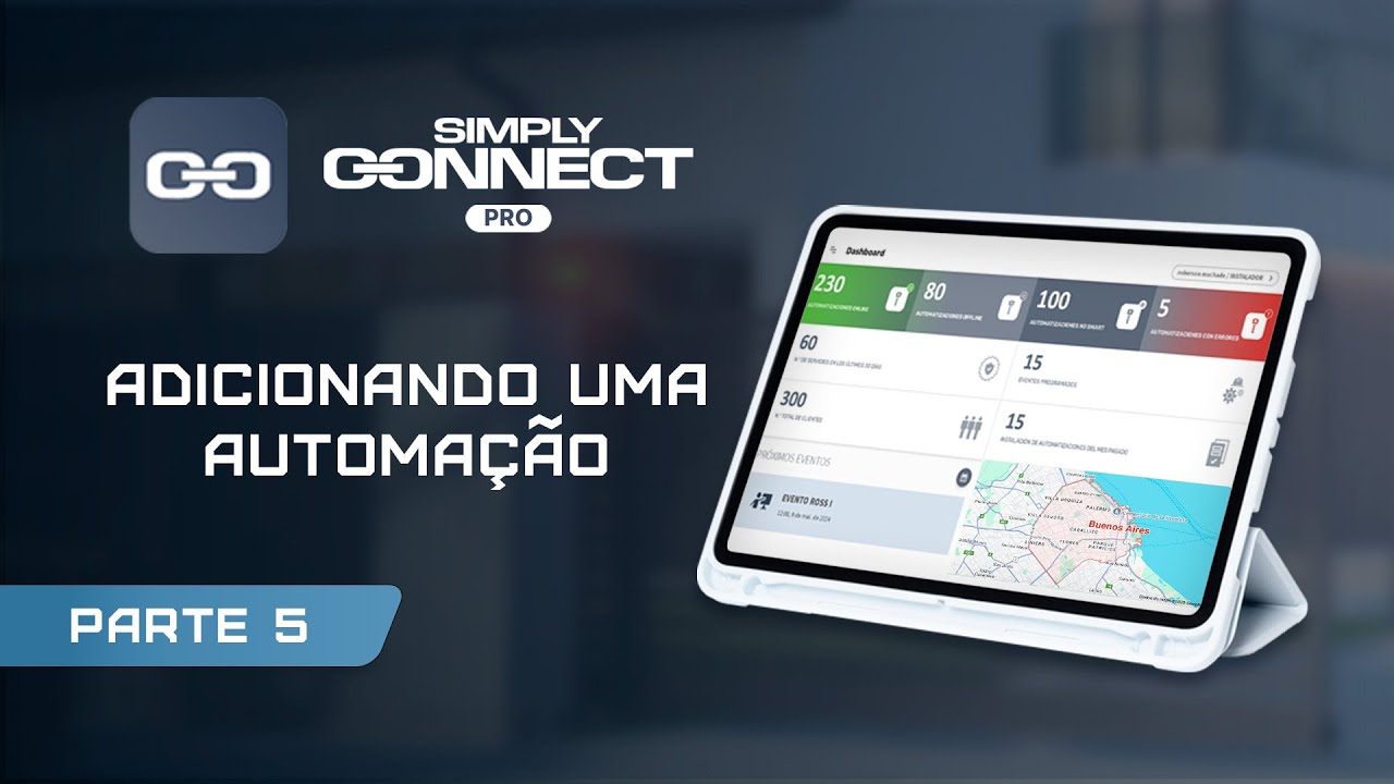 Cadastrando uma automação | Simply Connect Pro - Parte 5/10
