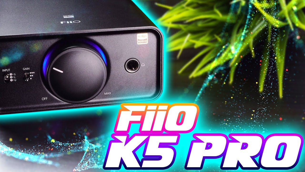 FiiO K5 Pro DAC AMP Review: $150 Desktop BANGER