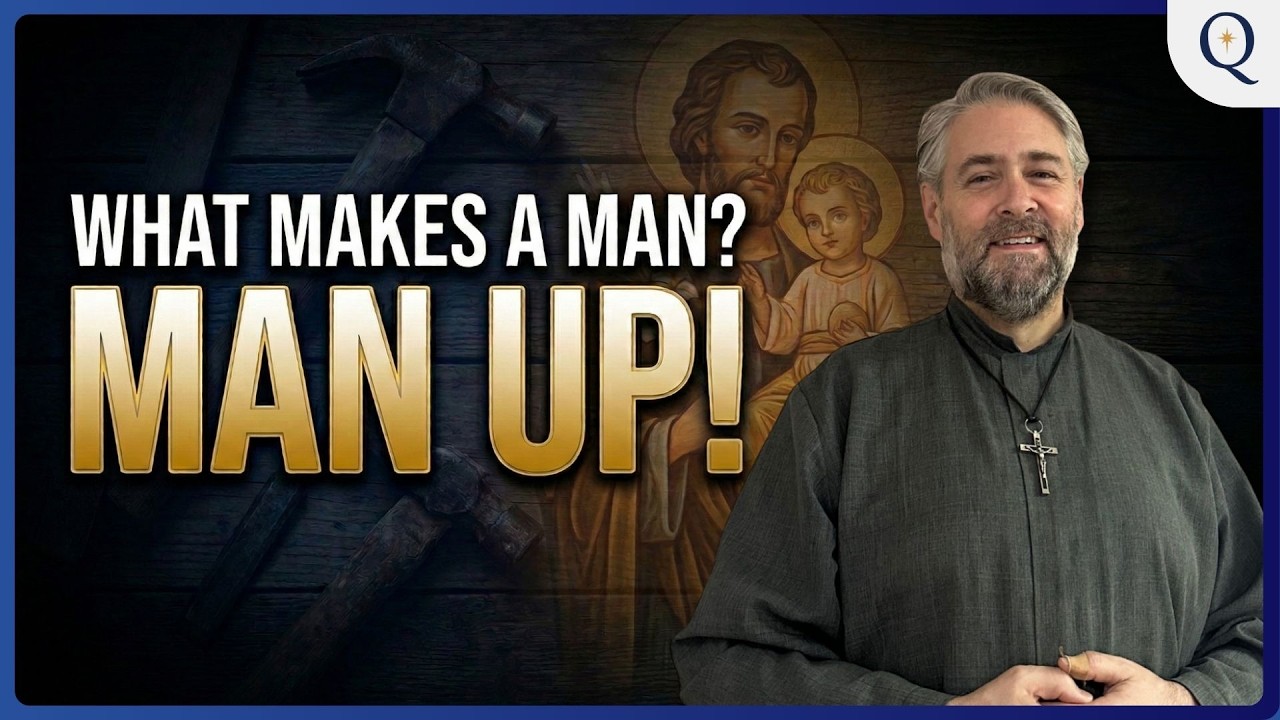The Quest: Man Up!