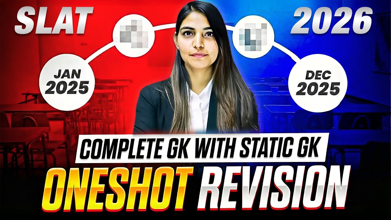 SLAT 2026 GK Marathon 1 Year Current Affairs with Static GK Covered in One Shot | Don’t Miss This!
