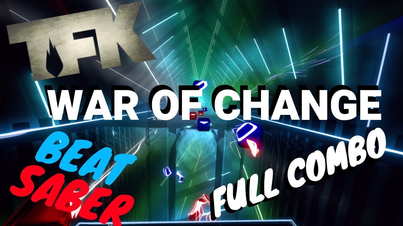 [beat saber] Thousand Foot Krutch - War of change
